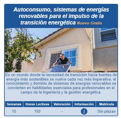 ODCE imparte el curso formativo: «AUTOCONSUMO, SISTEMAS DE ENERGÍAS RENOVABLES PARA EL IMPULSO DE LA TRANSICIÓN ENERGÉTICA», organizado por el COGITI.